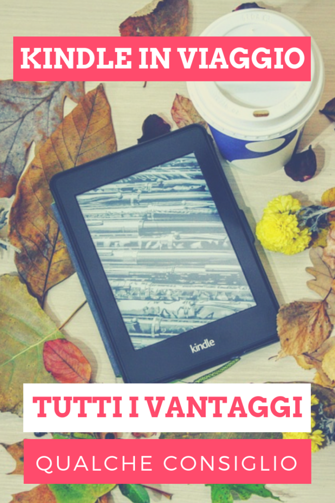 kindle in viaggio