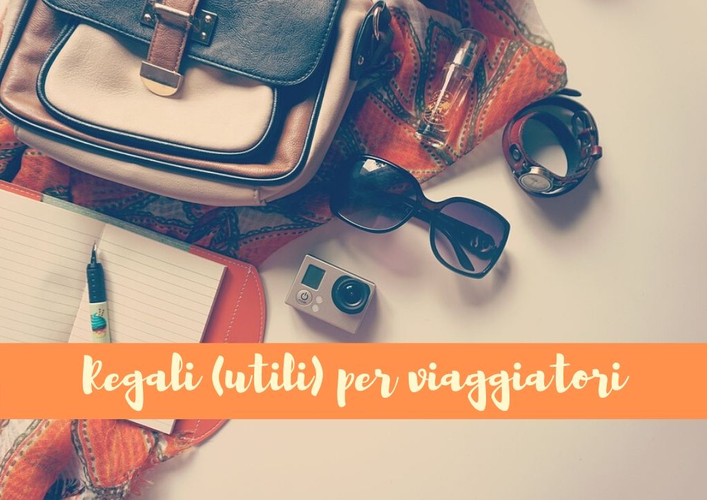 regali per viaggiatori