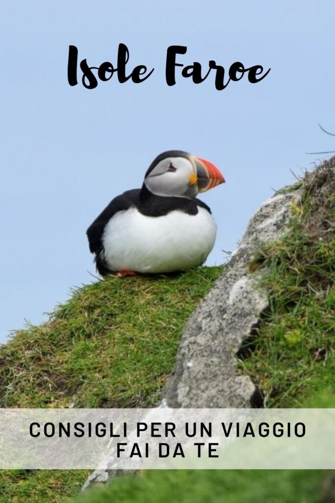 consigli viaggio alle Faroe fai da te